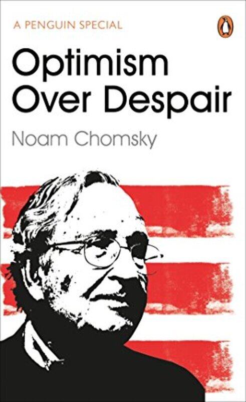 

Optimism Over Despair, Paperback Book, By: Noam Chomsky