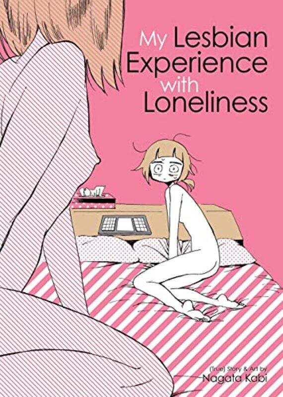 

My Lesbian Experience With Loneliness by Nagata Kabi-Paperback