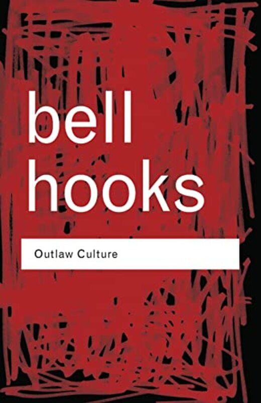 

Outlaw Culture by bell Berea College, USA hooks-Paperback