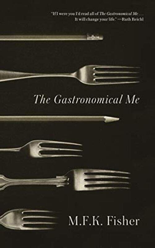 

Gastronomical Me By Fisher M F K - Paperback