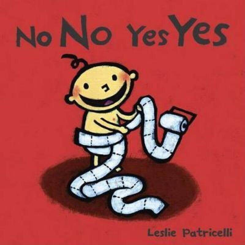 

No No Yes Yes.paperback,By :Patricelli Leslie