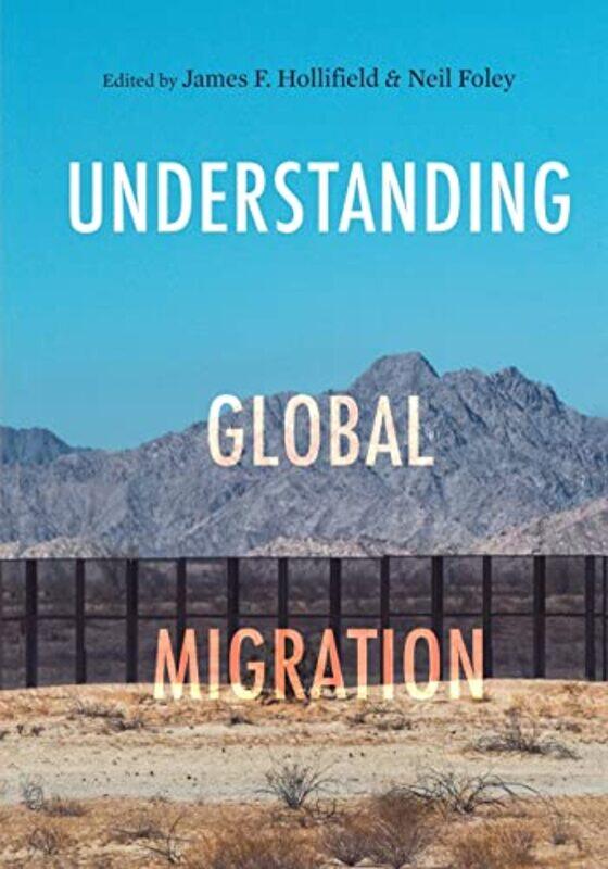 

Understanding Global Migration by Yishan Li-Paperback