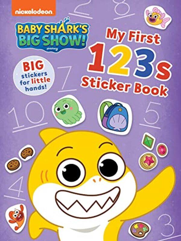 

Baby Sharks Big Show My First 123S Stick By Nickelodeon - Hardcover