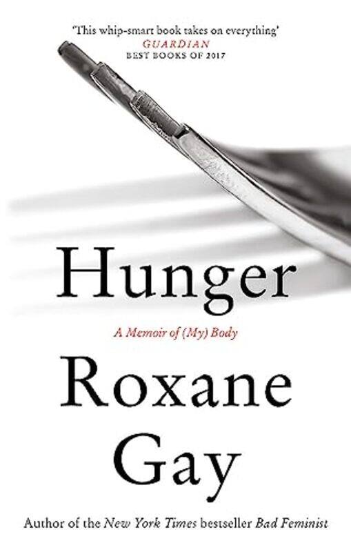 

Hunger,Paperback,by:Roxane Gay