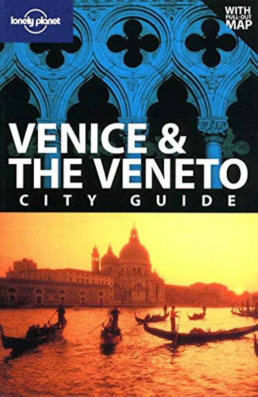 Venice & the Veneto (Lonely Planet Venice)