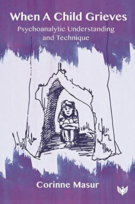 

When A Child Grieves by Corinne Masur-Paperback