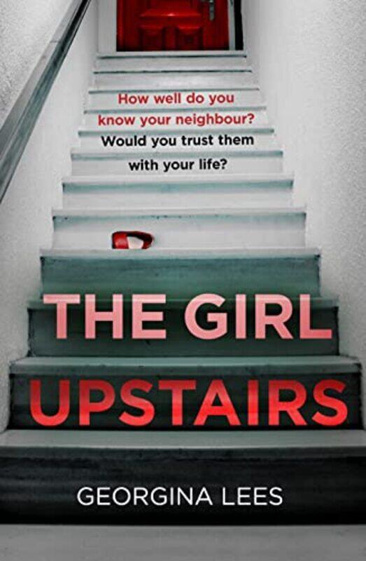 

The Girl Upstairs , Paperback by Lees, Georgina