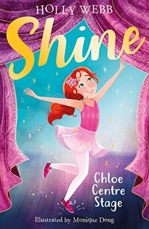 

Chloe Centre Stage by Holly WebbMonique Dong-Paperback