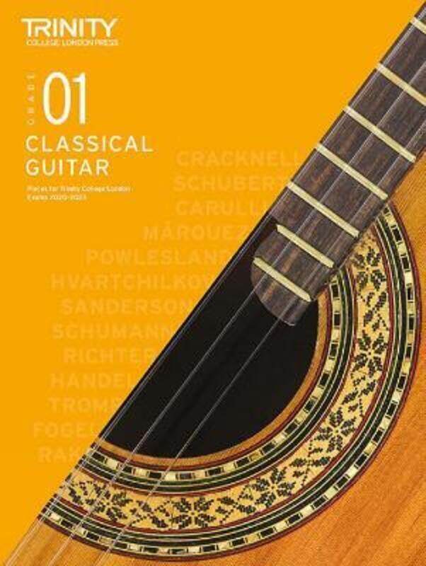 

Trinity College London Classical Guitar Exam Pieces 2020-2023: Grade 1,Paperback, By:College London, Trinity