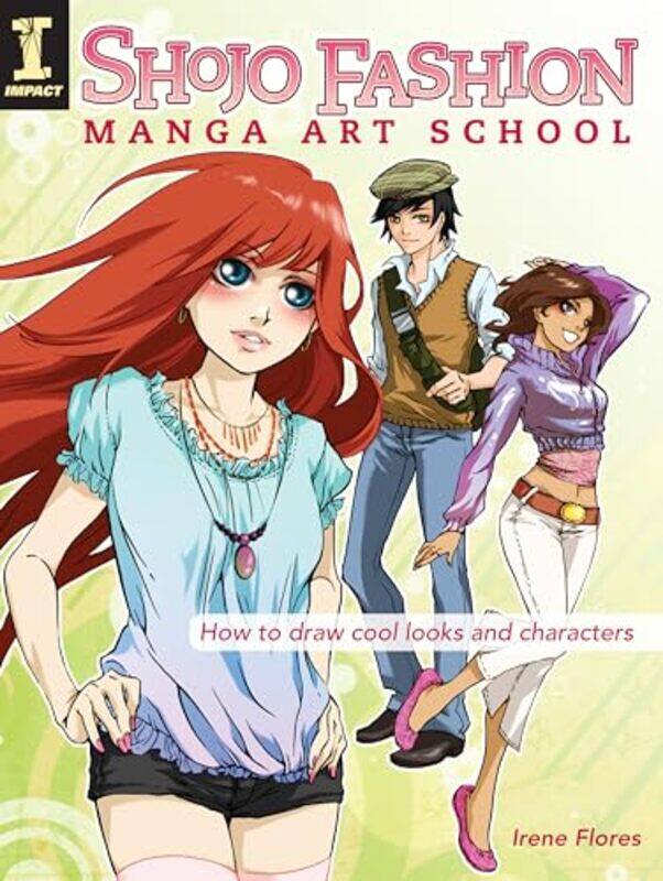 

Shojo Fashion Manga Art School by Irene Flores-Paperback