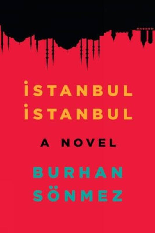 

Istanbul Istanbul by Burhan SonmezHussein Umit-Paperback