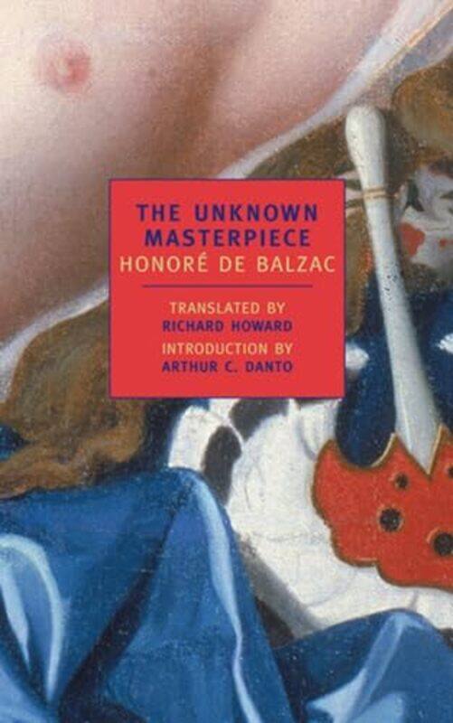 

The Unknown Masterpiece by Honore De Balzac-Paperback