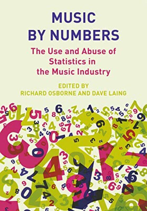 

Music by Numbers by Richard OsborneDave Laing-Paperback