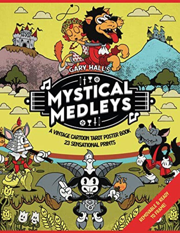 

Mystical Medleys A Vintage Cartoon Tarot Poster Book by Ana Maria Correa-Paperback