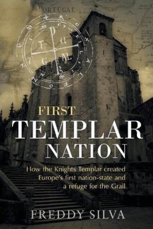 

First Templar Nation,Paperback,ByFreddy Silva