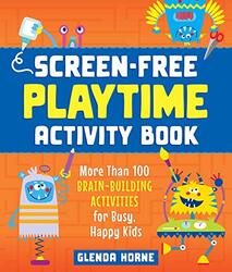 ScreenFree Playtime Activity Book by Glenda Horne-Paperback