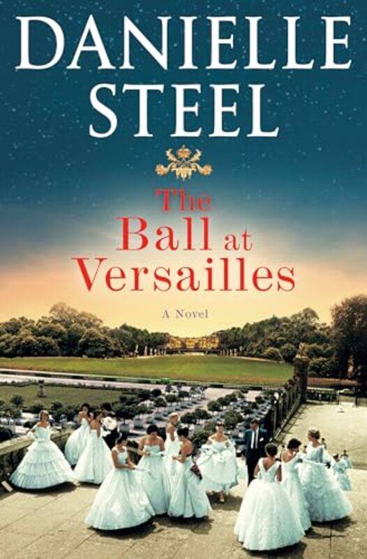 

Ball At Versailles By Steel Danielle - Hardcover