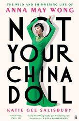 Not Your China Doll by Katie Gee Salisbury -Hardcover