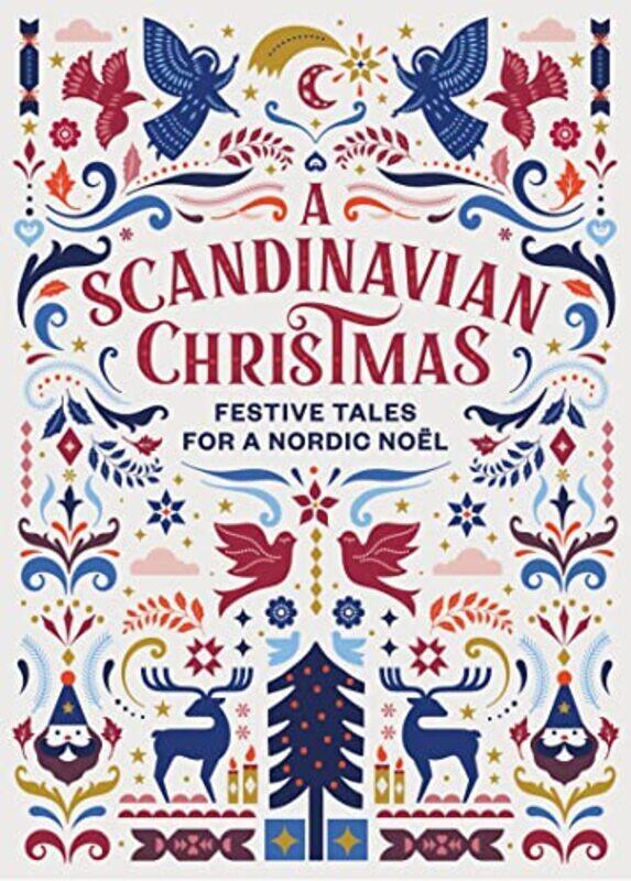 

A Scandinavian Christmas: Festive Tales For A Nordic Noel By Andersen, Hans Christian - Knausgaard, Karl Ove - Lagerloef, Selma - Hjorth, Vigdis Hardc