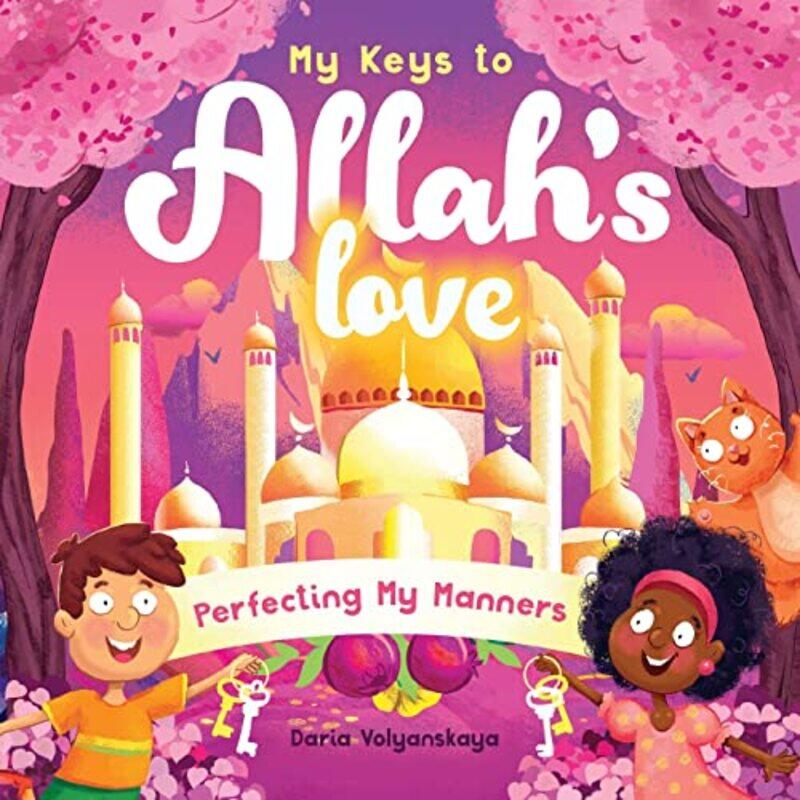 

My Keys to Allahs Love by Daria Volyanskaya-Paperback