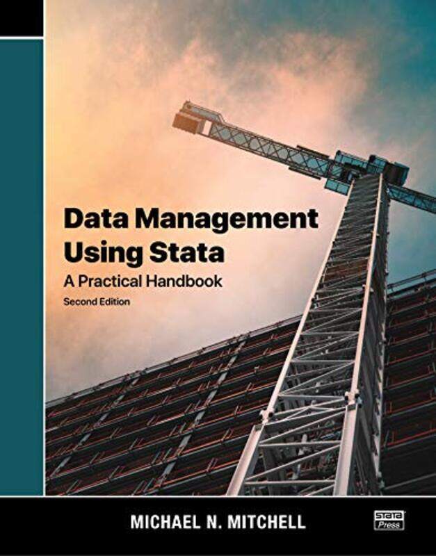 

Data Management Using Stata by Marcus DrakeHashim HashimAndrew Gammie-Paperback