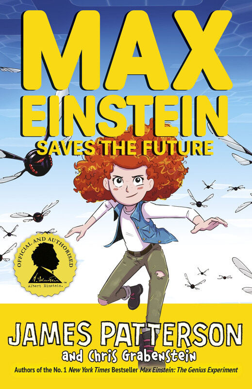 

Max Einstein: Saves The Future, Paperback Book, By: James Patterson