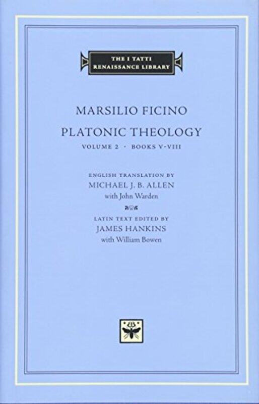 

Platonic Theology by Marsilio FicinoJames HankinsMichael J B Allen-Hardcover