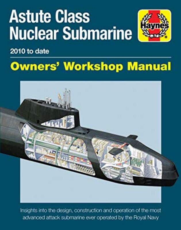 

Astute Class Nuclear Submarine by Jonathan Gates-Hardcover