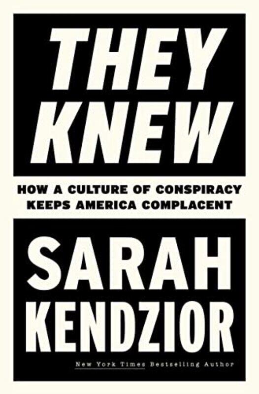 

They Knew by Sarah Kendzior-Paperback
