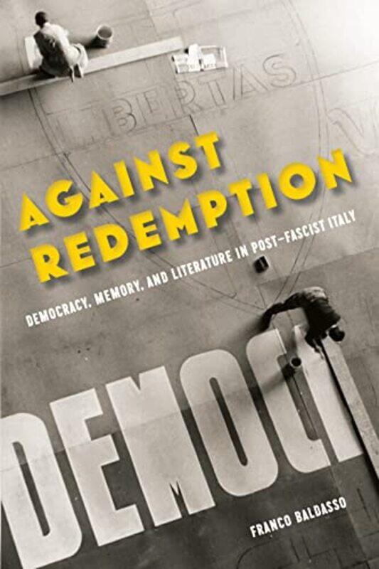 

Against Redemption by Franco Baldasso-Paperback