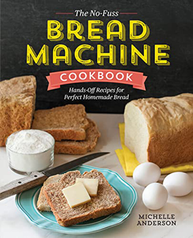 

No Fuss Bread Machine Cookbk, Paperback Book, By: Anderson Michelle