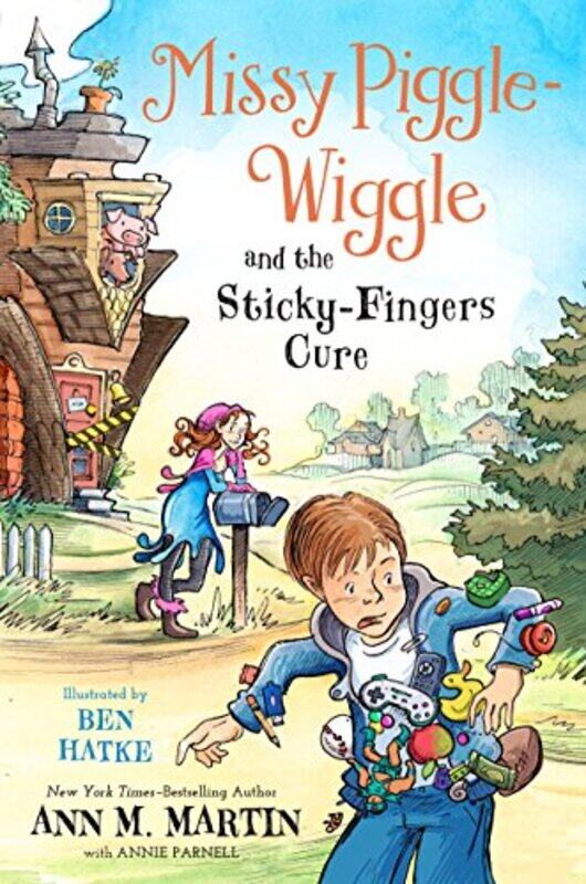 

Missy Piggle Wiggle03 Sticky Fingers Cur By Martin Ann M - Paperback