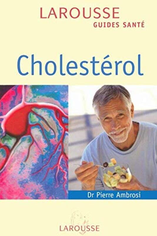 

Cholest rol,Paperback by Larousse