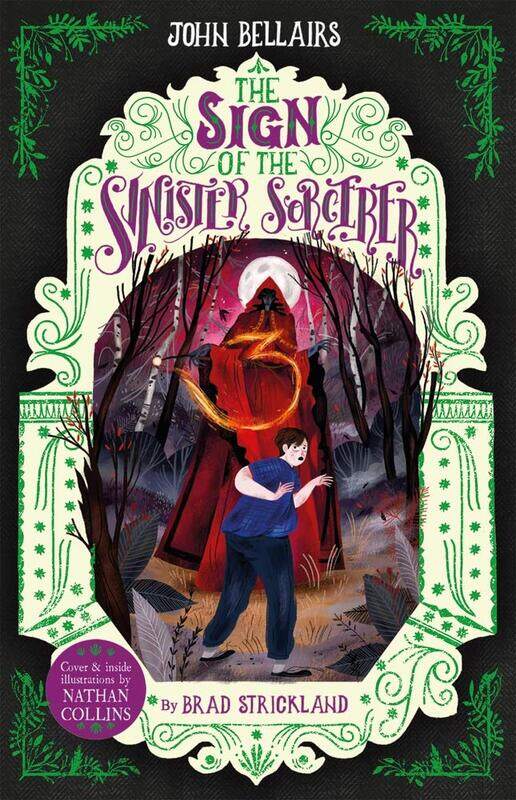 

The Sign of the Sinister Sorcerer - The House with a Clock in Its Walls 12, Paperback Book, By: John Bellairs