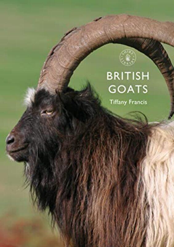 

British Goats by Tiffany Francis-Baker-Paperback