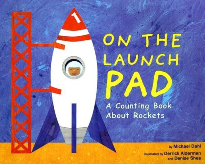 

On the Launch Pad , Paperback by Michael Dahl
