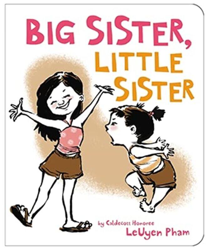 

Big Sister Little Sister By Pham Leuyen - Hardcover