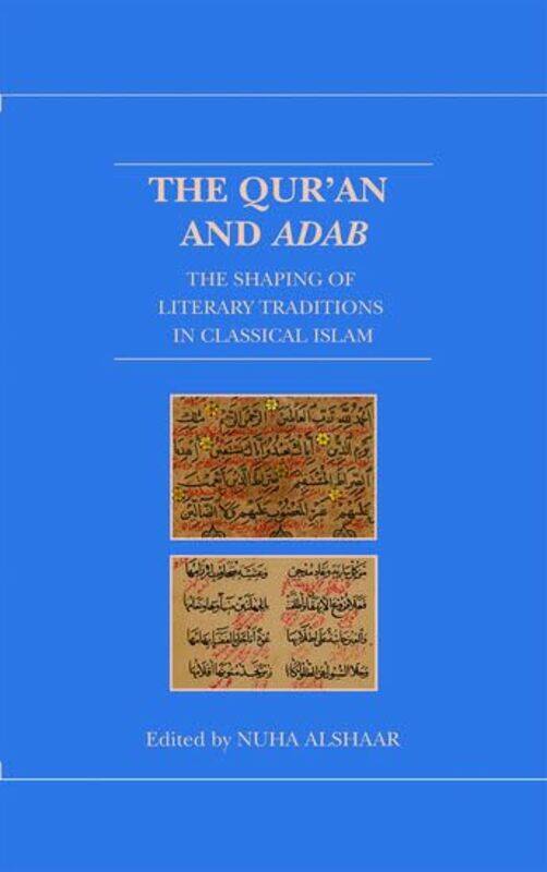 

The Quran and Adab by Chris Higgs-Hardcover