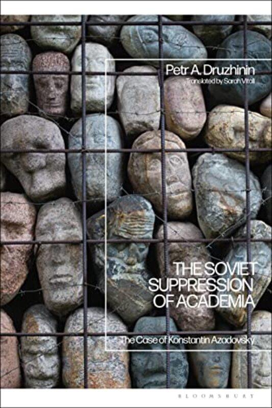 

The Soviet Suppression Of Academia by Petr A DruzhininSarah Vitali-Hardcover