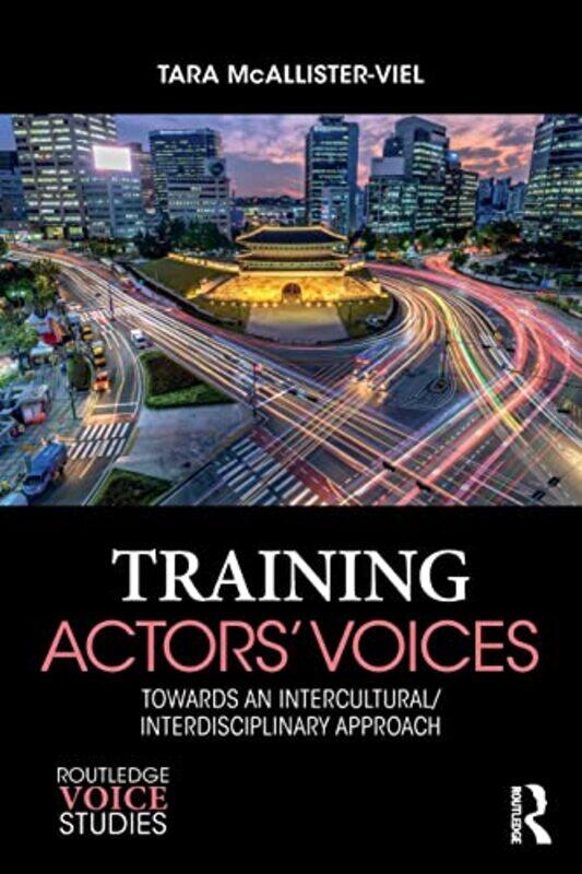 

Training Actors Voices by John White-Paperback