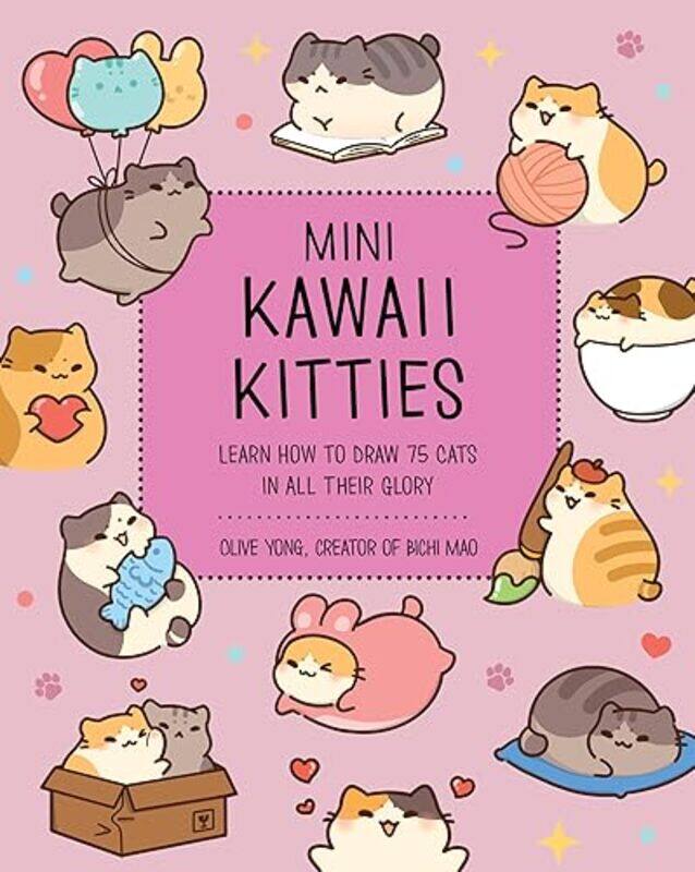 

Mini Kawaii Kittiesearn How To Draw 75 Cats In All Their Glory Volume 9 By Yong, Olive - Paperback