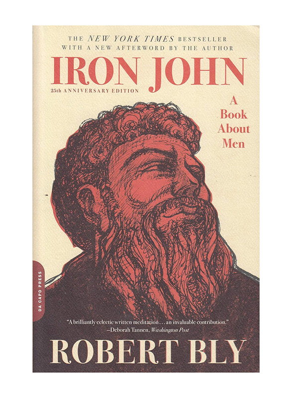 

Iron John: A Book about Men, Paperback Book, By: Robert Bly