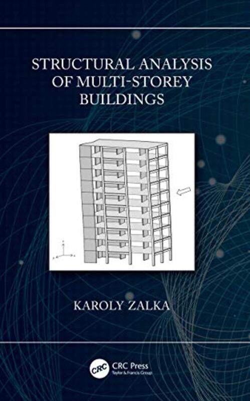 

Structural Analysis of MultiStorey Buildings by Karoly BRE, UK Zalka-Hardcover