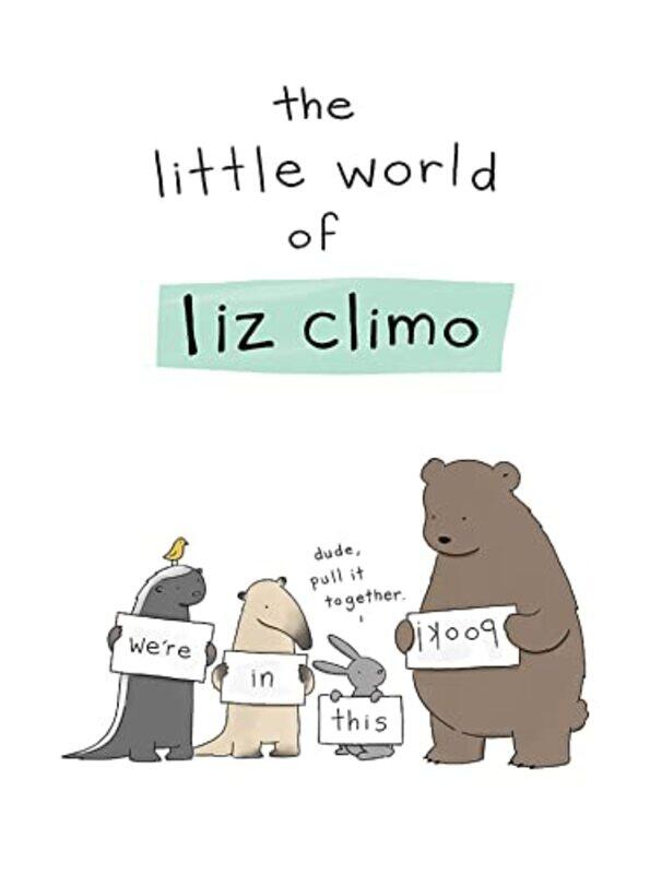 

The Little World of Liz Climo by Liz Climo-Hardcover