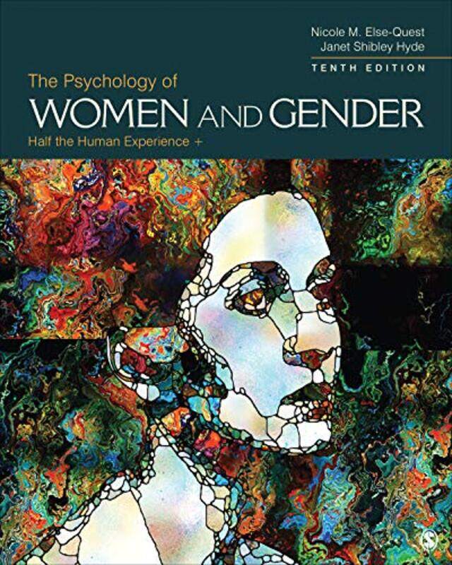 

The Psychology Of Women And Gender by Nicole M Else-QuestJanet Shibley Hyde-Paperback