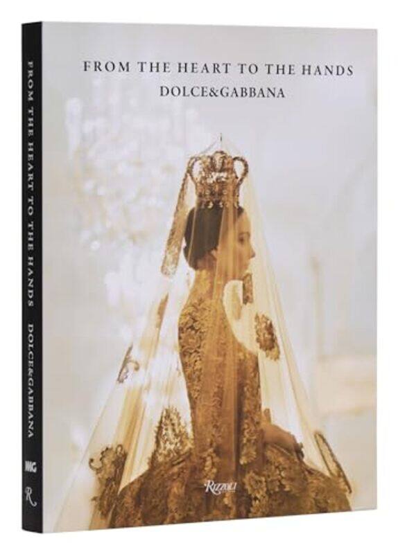 

Dolce And Gabbana From The Heart To The Hands by Muller, Florence - Colgni, Franco - Paperback