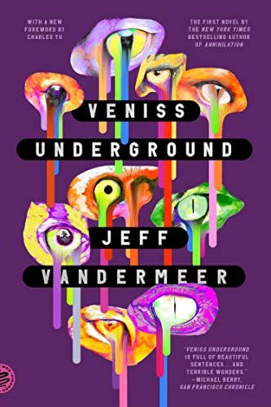 

Veniss Underground By Vandermeer Jeff - Paperback