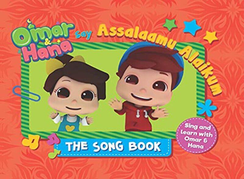 

Omar & Hana Say Assalaamu Alaikum The Song Book By Digital Durian Paperback