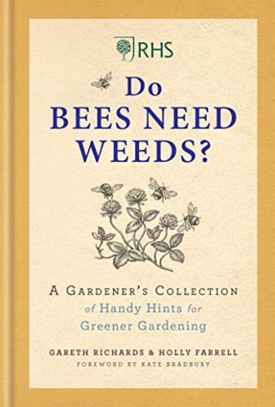 

RHS Do Bees Need Weeds by Oliver Rackham-Hardcover