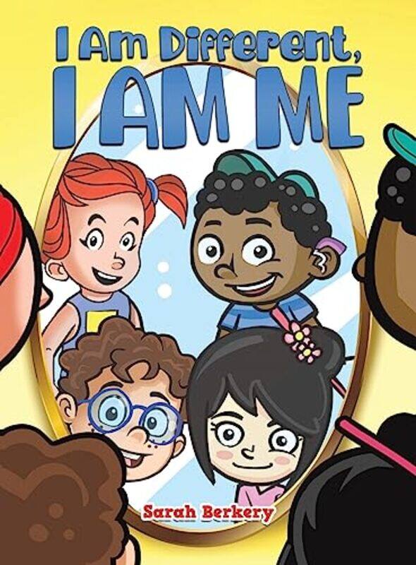 

I Am Different I Am Me by Sarah Berkery-Hardcover